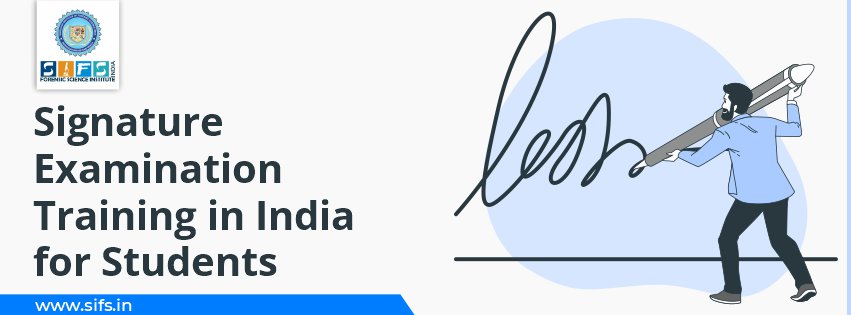 Signature Examination Training in India for Students