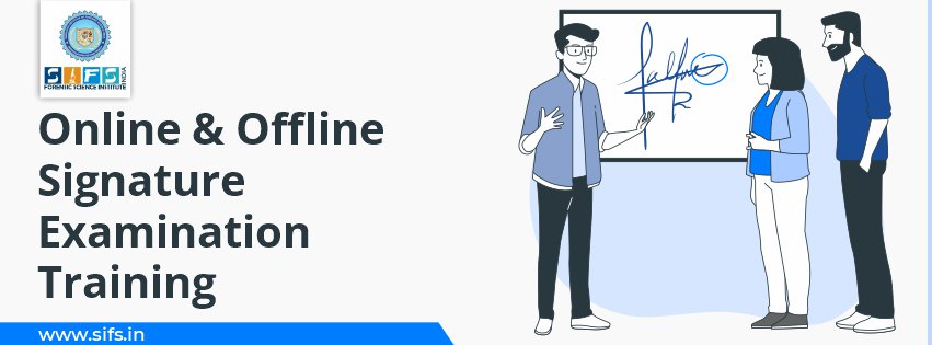 Online & Offline Signature Examination Training