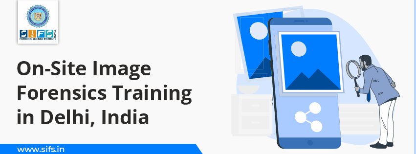On-Site Image Forensics Training in Delhi, India