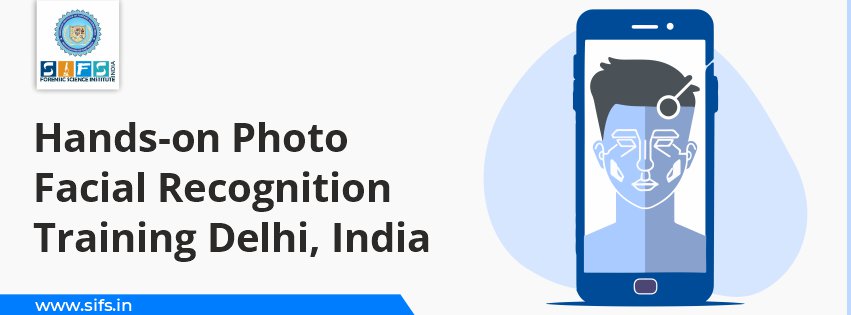 Hands-on Photo Facial Recognition Training Delhi, India