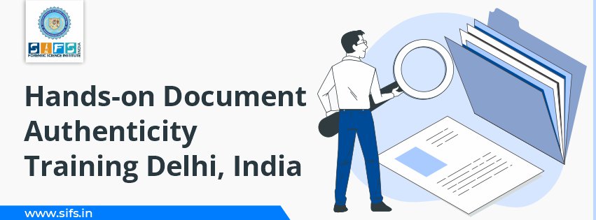 Hands-on Document Authenticity Training Delhi, India