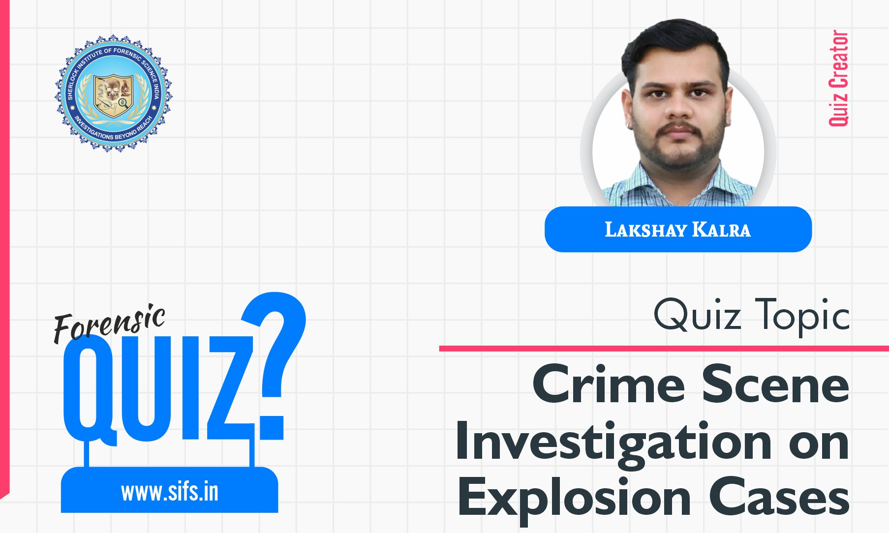 Crime Scene Investigation on Explosion Cases